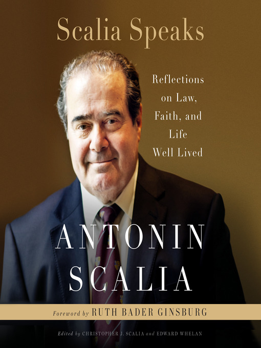 Title details for Scalia Speaks by Antonin Scalia - Available